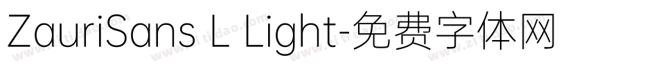 ZauriSans L Light字体转换